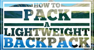 How to Pack a Lightweight Backpack – CleverHiker.com
