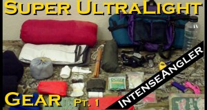 Super Ultralight Backpacking Gear – Part 1