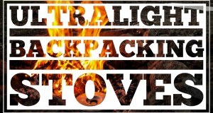 Ultralight Backpacking Stoves – CleverHiker.com