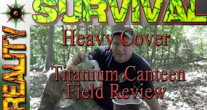 Wilderness Survival Gear: Heavy Cover Canteen Review
